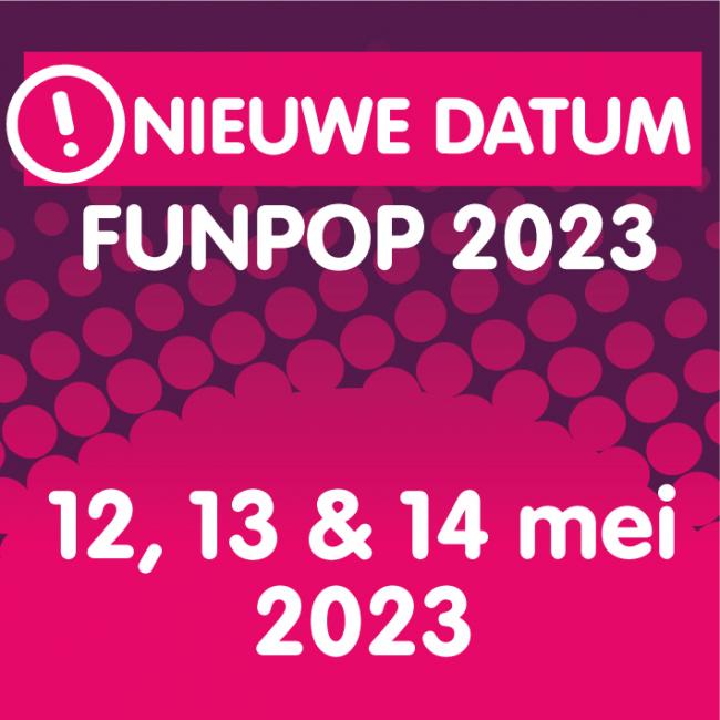 NIEUWE DATUM FUNPOP 2023